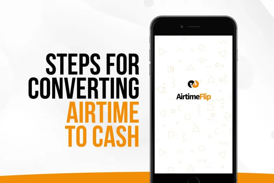 Airtimeflip, how to convert airtime to cash