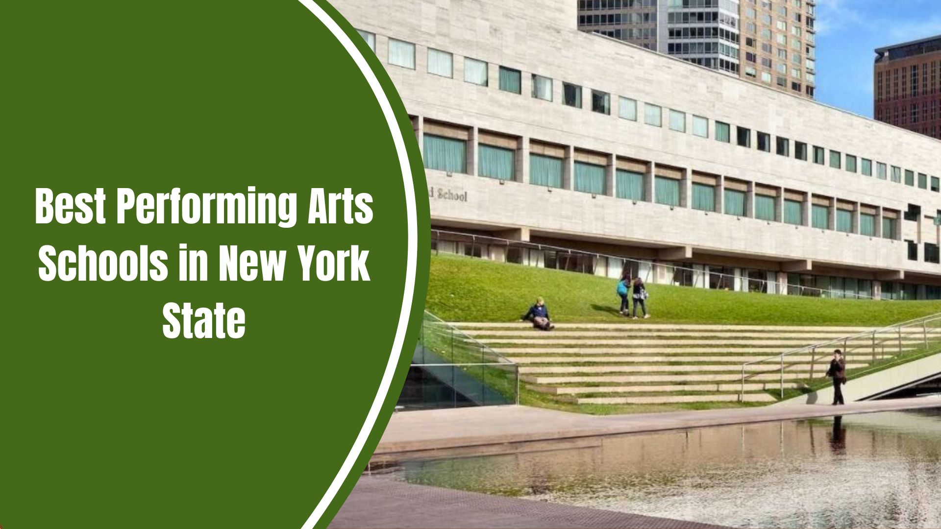 Best Performing Arts Schools in New York State