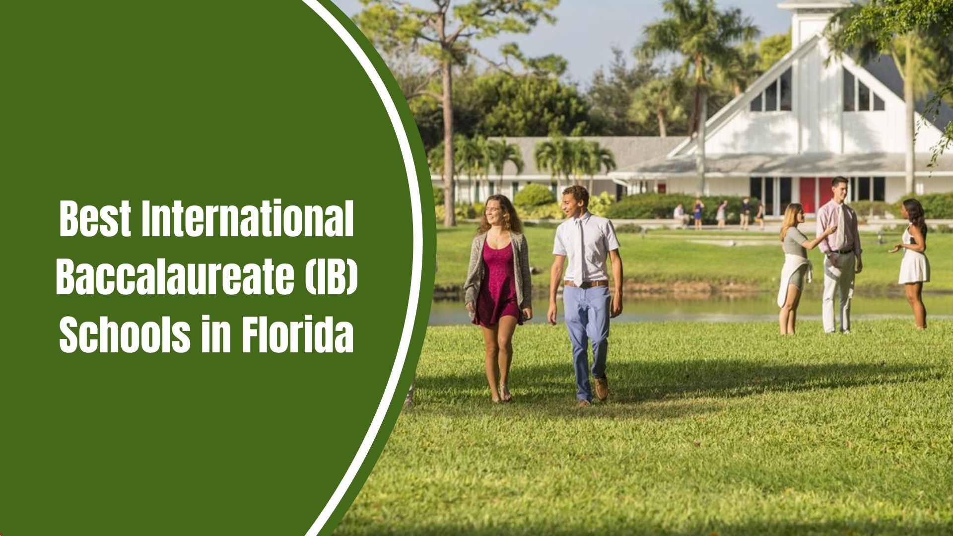 Best International Baccalaureate (IB) Schools in Florida