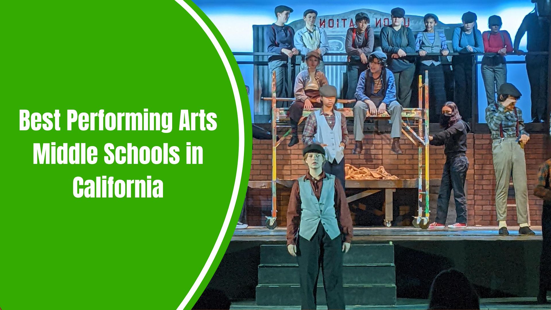 Best Performing Arts Middle Schools in California